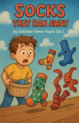 Socks That Ran Away B0FSB45VBL Book Cover