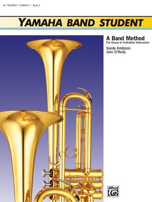 Yamaha Band Student, Book 2: B-Flat Trumpet/Cor... 0882844261 Book Cover