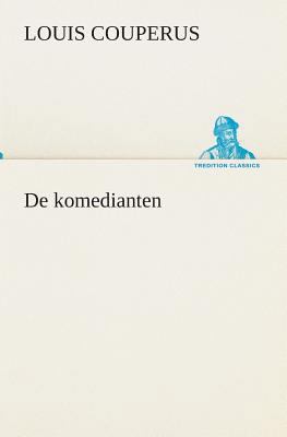 De komedianten [Dutch] 3849540553 Book Cover