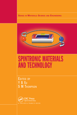 Spintronic Materials and Technology 0367390078 Book Cover