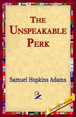 The Unspeakable Perk 1421801876 Book Cover