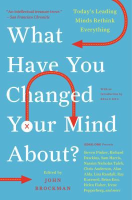 What Have You Changed Your Mind About? : Today'... B0095HAZVS Book Cover