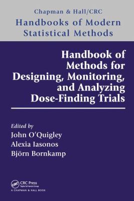 Handbook of Methods for Designing, Monitoring, ... 1498746101 Book Cover