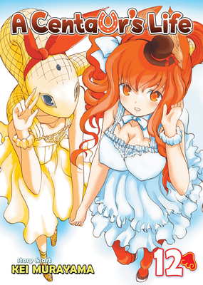 A Centaur's Life Vol. 12 1626925097 Book Cover
