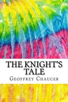 The Knight's Tale: Includes MLA Style Citations... 154254694X Book Cover