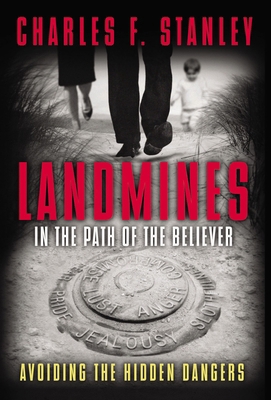 Landmines in the Path of the Believer: Avoiding... 1400280311 Book Cover