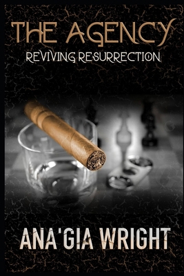 The Agency: Reviving Resurrection 1393822916 Book Cover