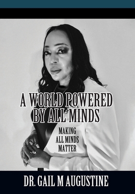 A World Powered by All Minds: Making All Minds ... 1977222250 Book Cover