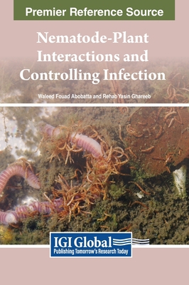 Nematode-Plant Interactions and Controlling Inf... 1668480832 Book Cover
