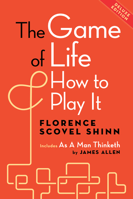 The Game of Life and How to Play It, Deluxe Edi... B0DLJRVF87 Book Cover