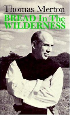 Bread in the Wilderness 0814604064 Book Cover