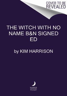 The Witch with No Name 0062369318 Book Cover