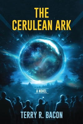 The Cerulean Ark B0D25TFGL1 Book Cover