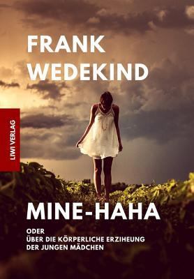 Mine Haha: Oder Über Die Körperliche Erziehung ... [German] 1726163172 Book Cover