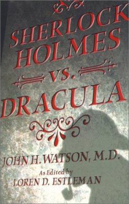 Sherlock Holmes Vs. Dracula 0743407148 Book Cover