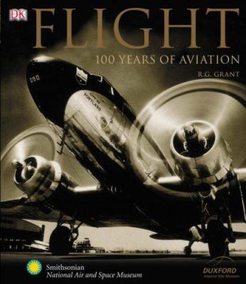 Flight : 100 Years of Aviation 1405305754 Book Cover