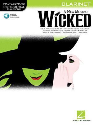 Wicked: Clarinet: A New Musical [With CD] 1423449673 Book Cover