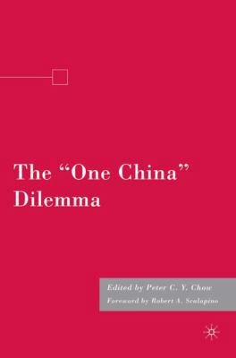 The "one China" Dilemma 1403983941 Book Cover