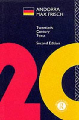 Andorra: Max Frisch (Twentieth Century Texts) 0415115647 Book Cover