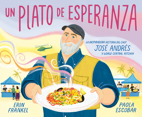 Un Plato de Esperanza (a Plate of Hope Spanish ... [Spanish] 0593711343 Book Cover