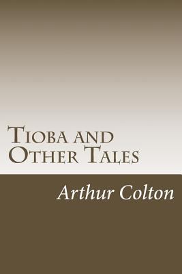 Tioba and Other Tales 1979005265 Book Cover