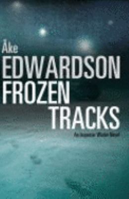Frozen Tracks 1843432021 Book Cover