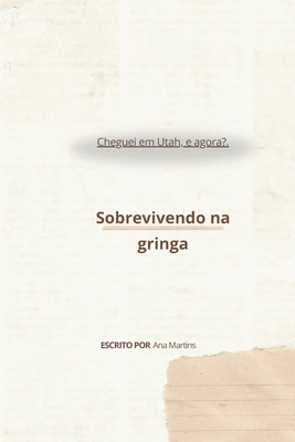 Cheguei em Utah, e agora? [Portuguese] B0DXFW15N7 Book Cover