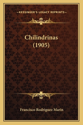 Chilindrinas (1905) [Spanish] 1166465314 Book Cover