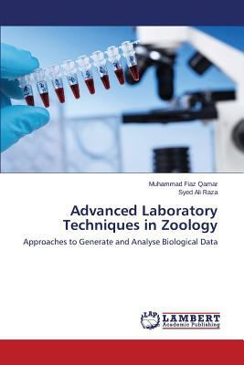 Advanced Laboratory Techniques in Zoology 3659521353 Book Cover