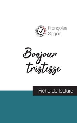 Bonjour tristesse (fiche de lecture et analyse ... [French] 2759300102 Book Cover