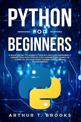 Python for Beginners: A Smarter Way to Learn Py... 1695352262 Book Cover