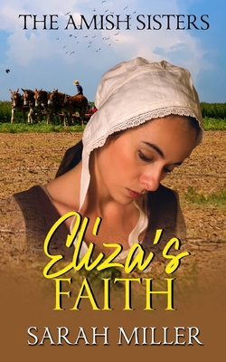 Eliza's Faith B092C8VBDF Book Cover