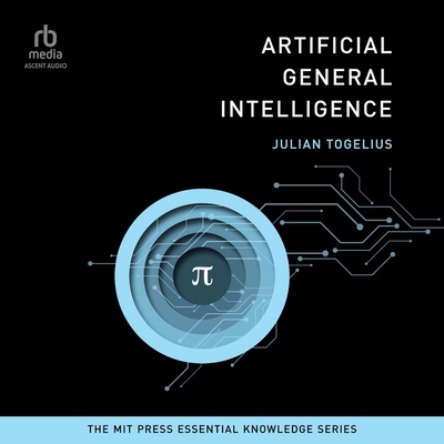 Artificial General Intelligence: (The Mit Press... B0D5G1CRPV Book Cover