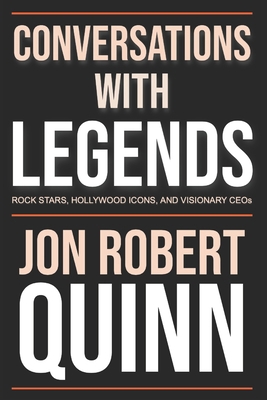 Conversations with Legends: Rock Stars, Hollywo... B0DNSKHZHY Book Cover