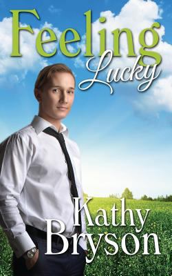 Feeling Lucky 1619354055 Book Cover