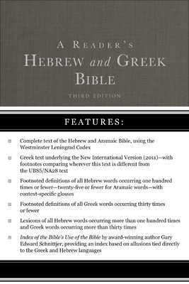 A Reader's Hebrew and Greek Bible: Third Edition 0310180465 Book Cover