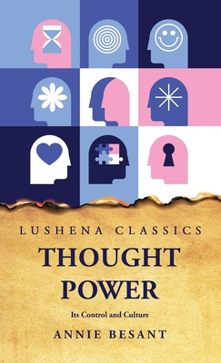 Thought Power Its Control and Culture 1639232079 Book Cover