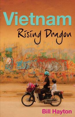 Vietnam: Rising Dragon 0300152035 Book Cover
