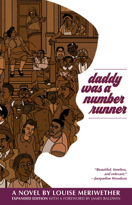 Daddy Was a Number Runner (55th Anniversary Edi... 1558613528 Book Cover