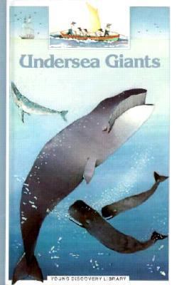 Undersea Giants (Young Discovery Library) (Engl... 0944589022 Book Cover
