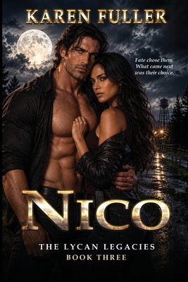 Nico (The Lycan Legacies) B0HLR4GQ4F Book Cover