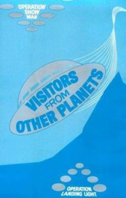 Visitors from Other Planets 0912322047 Book Cover