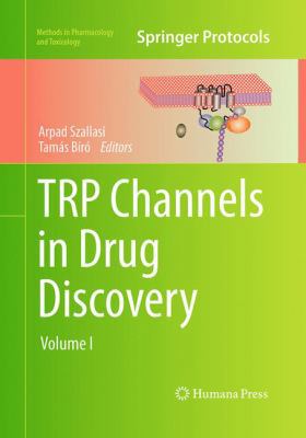 Trp Channels in Drug Discovery: Volume I 1493962817 Book Cover