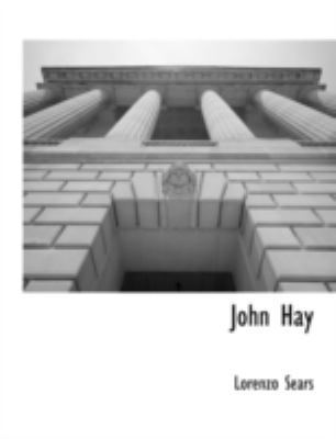 John Hay 1117902102 Book Cover