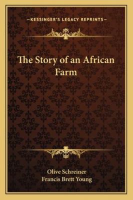 The Story of an African Farm 1162776889 Book Cover