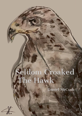 Seldom Croaked The Hawk 3753425702 Book Cover