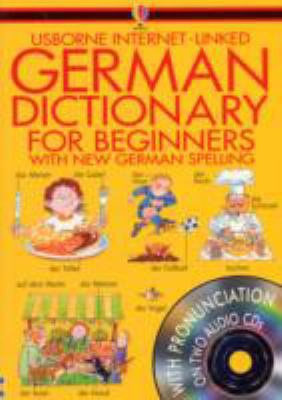Usborne's Internet-Linked German Dictionary for... 074605341X Book Cover