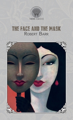 The Face and the Mask 935383452X Book Cover