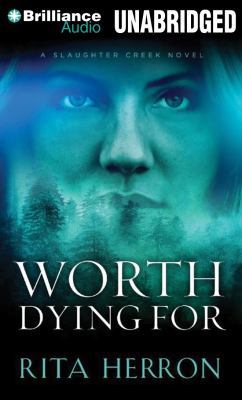 Worth Dying for 1480596205 Book Cover