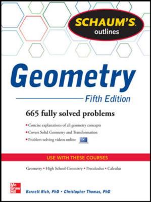 Schaum's Outline of Geometry, 5th Edition: 665 ... 0071795405 Book Cover